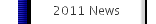 2011 News